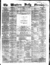 Western Daily Mercury Wednesday 23 April 1862 Page 1