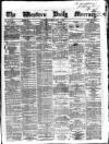 Western Daily Mercury Thursday 01 May 1862 Page 1