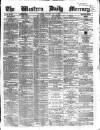 Western Daily Mercury Saturday 10 May 1862 Page 1