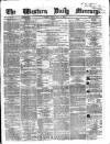 Western Daily Mercury Monday 12 May 1862 Page 1