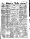 Western Daily Mercury Tuesday 03 June 1862 Page 1