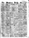 Western Daily Mercury Friday 06 June 1862 Page 1