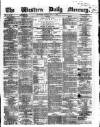 Western Daily Mercury Monday 16 June 1862 Page 1