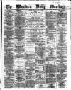 Western Daily Mercury Tuesday 17 June 1862 Page 1