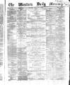 Western Daily Mercury Tuesday 15 July 1862 Page 1