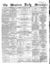 Western Daily Mercury Thursday 16 October 1862 Page 1