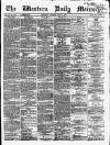Western Daily Mercury Saturday 02 April 1864 Page 1