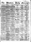 Western Daily Mercury Saturday 23 April 1864 Page 1