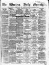 Western Daily Mercury Thursday 01 September 1864 Page 1