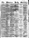Western Daily Mercury Saturday 15 October 1864 Page 1