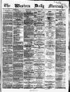 Western Daily Mercury Saturday 29 October 1864 Page 1