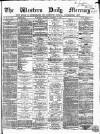 Western Daily Mercury Thursday 17 November 1864 Page 1