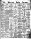 Western Daily Mercury Friday 02 January 1874 Page 1