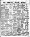 Western Daily Mercury Monday 12 January 1874 Page 1