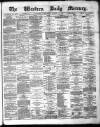 Western Daily Mercury Wednesday 14 January 1874 Page 1
