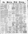 Western Daily Mercury Wednesday 01 April 1874 Page 1