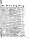 Western Daily Mercury Thursday 08 October 1874 Page 1