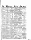 Western Daily Mercury Saturday 24 October 1874 Page 1