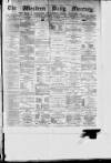 Western Daily Mercury Thursday 07 January 1875 Page 1