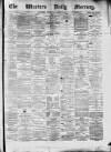 Western Daily Mercury Wednesday 03 March 1875 Page 1