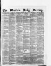 Western Daily Mercury Saturday 10 April 1875 Page 1