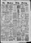 Western Daily Mercury Wednesday 11 August 1875 Page 1