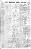 Western Daily Mercury Monday 21 May 1883 Page 1