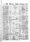 Western Daily Mercury Wednesday 06 June 1883 Page 1