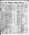 Western Daily Mercury Tuesday 26 November 1889 Page 1