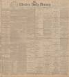 Western Daily Mercury Tuesday 08 January 1895 Page 1