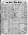 Western Daily Mercury Tuesday 10 January 1899 Page 1