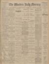 Western Daily Mercury Monday 08 January 1912 Page 1