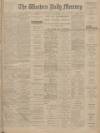 Western Daily Mercury Wednesday 10 January 1912 Page 1