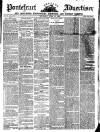 Pontefract Advertiser Saturday 10 April 1858 Page 1