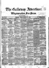 Galloway Advertiser and Wigtownshire Free Press Thursday 06 May 1852 Page 1