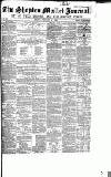 Shepton Mallet Journal Friday 17 February 1860 Page 1