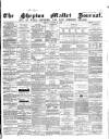 Shepton Mallet Journal Friday 29 August 1862 Page 1
