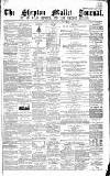 Shepton Mallet Journal Friday 06 May 1864 Page 1