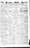 Shepton Mallet Journal Friday 02 September 1864 Page 1