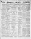 Shepton Mallet Journal Friday 07 December 1866 Page 1