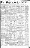 Shepton Mallet Journal Friday 10 March 1871 Page 1
