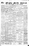 Shepton Mallet Journal Friday 09 June 1871 Page 1