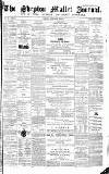 Shepton Mallet Journal Friday 20 December 1872 Page 1