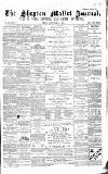 Shepton Mallet Journal Friday 18 September 1874 Page 1