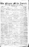 Shepton Mallet Journal Friday 23 June 1876 Page 1