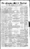 Shepton Mallet Journal Friday 08 August 1879 Page 1