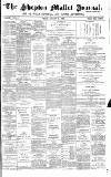 Shepton Mallet Journal Friday 08 August 1884 Page 1