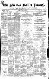 Shepton Mallet Journal Friday 10 April 1885 Page 1
