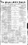Shepton Mallet Journal Friday 07 August 1885 Page 1