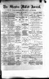 Shepton Mallet Journal Friday 28 May 1886 Page 1